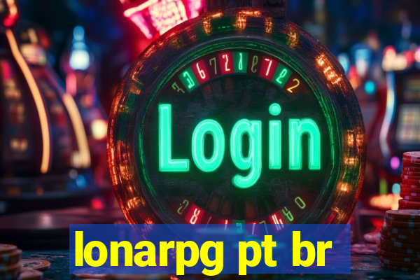 lonarpg pt br